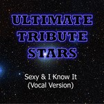 LMFAO - Sexy & I Know It (Vocal Version)