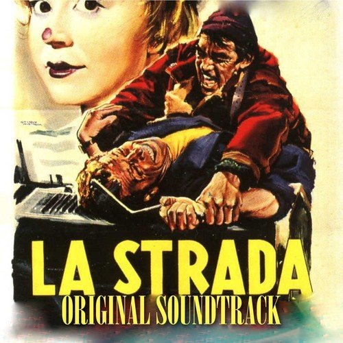 La strada (From &quot;La strada&quot; Original Soundtrack)_poster_image