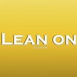 Lean On