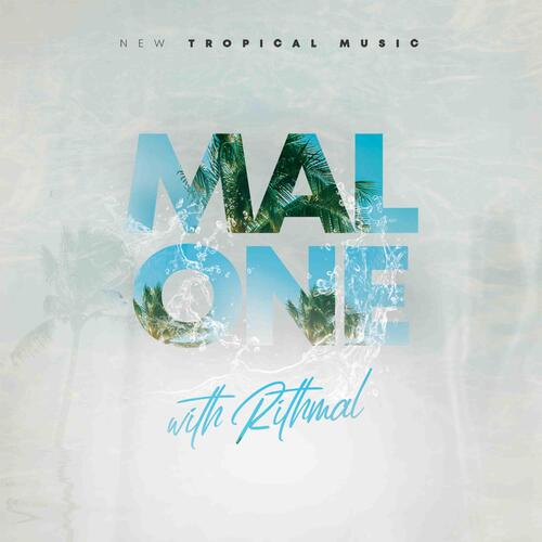 MALONE (with RITHMAL) cover art