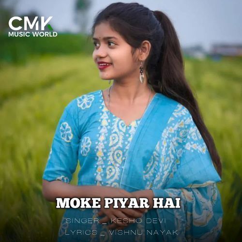 MOKE PIYAR HAI