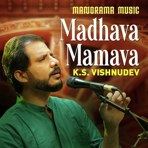 Madhava Mamava (From "Navarathri Sangeetholsavam 2021")