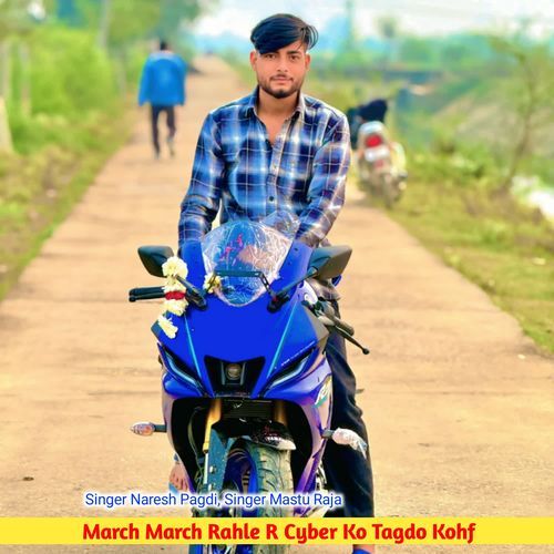 March March Rahle R Cyber Ko Tagdo Kohf