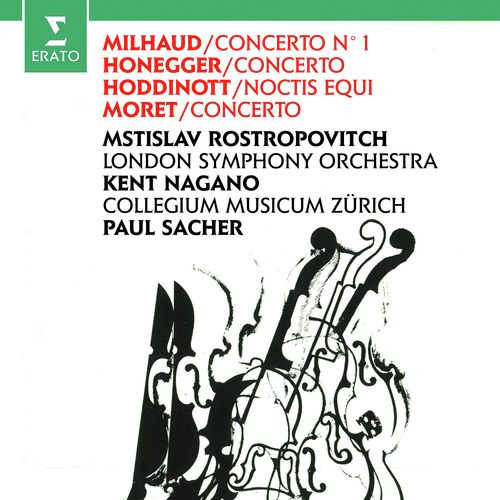 Milhaud, Honegger, Hoddinott & Moret: Works for Cello and Orchestra