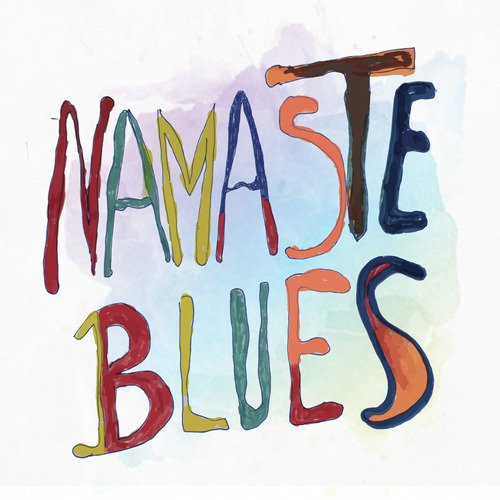 Namaste Blues