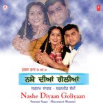 Nashe Diyan Goliyan