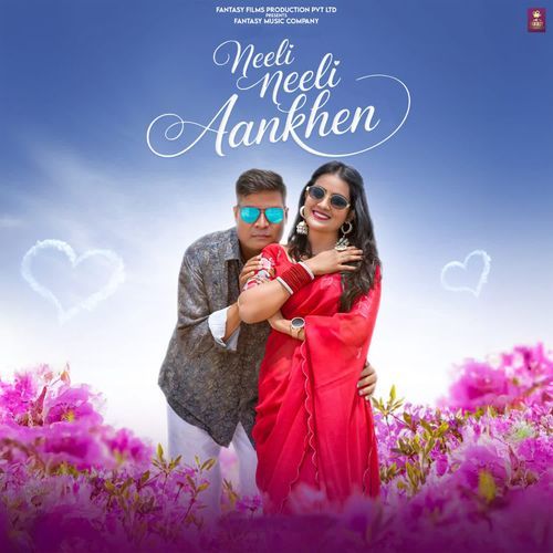 Neeli Neeli Aankhen