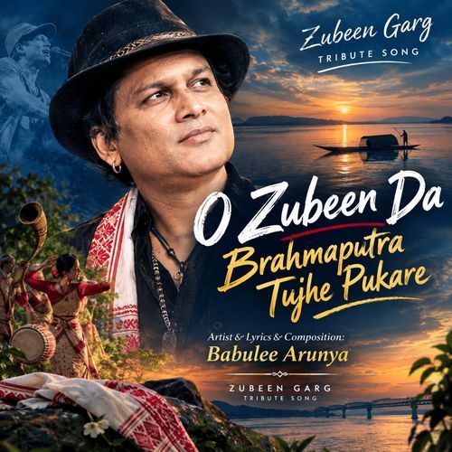 O Zubeen Da Brahmaputra Tujhe Pukare