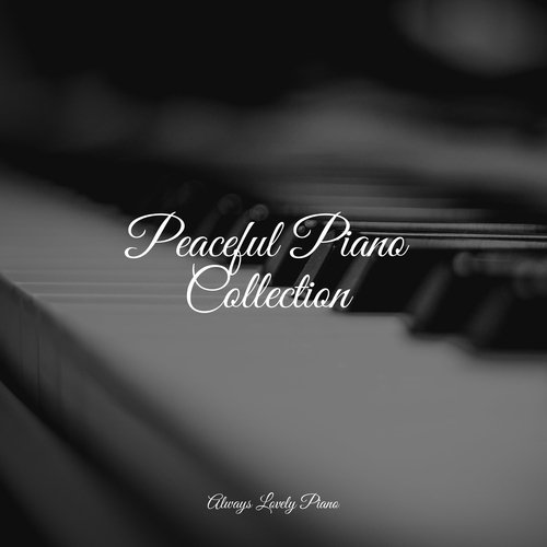 Peaceful Piano Collection