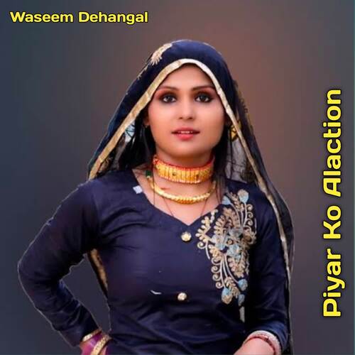 Piyar Ko Alaction