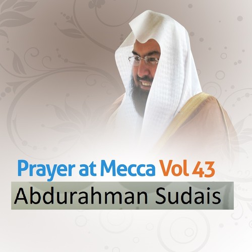 Prayer at Mecca, Vol. 43 (Quran - Coran - Islam)