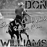 She´s In Love With A Rodeo Man