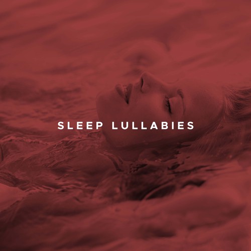 Sleep Lullabies - Soft, Gentle New Age Sleep Music for Babies, Newborns, Toddlers and Pregnant Mothers