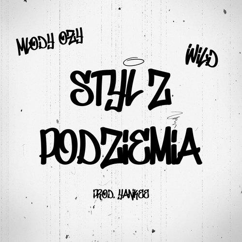 Styl z podziemia