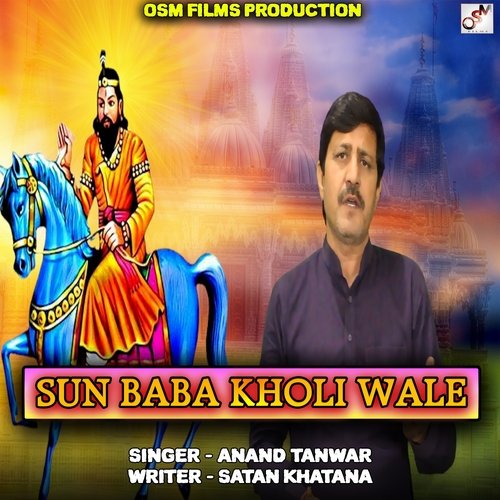 Sun Baba Kholi Wale