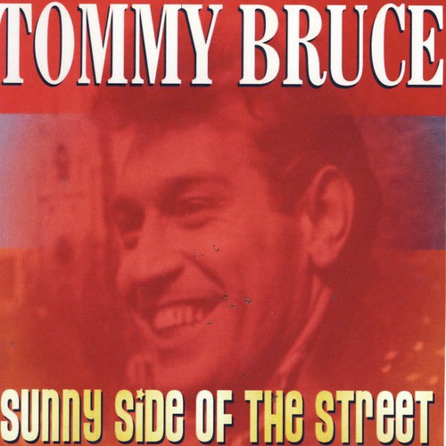 Sunny Side Of The Street