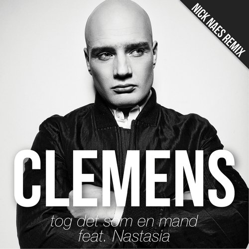 Tog Det Som En Mand (feat. Nastasia) [Nick Naes Remix]_poster_image