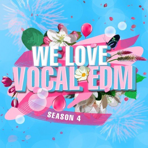 WE LOVE VOCAL EDM, Season 4_poster_image