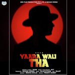 Yaara Wali Tha