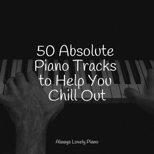 50 Soft Piano Melodies