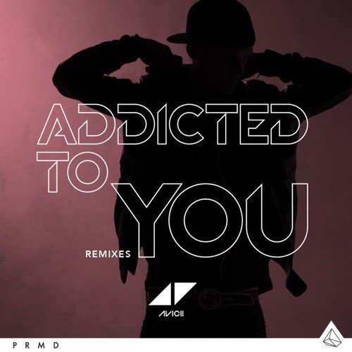 Addicted To You (David Guetta Remix)