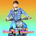 Bled Ka Nishan