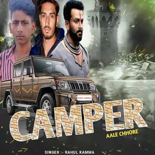 Camper Aale Chhore