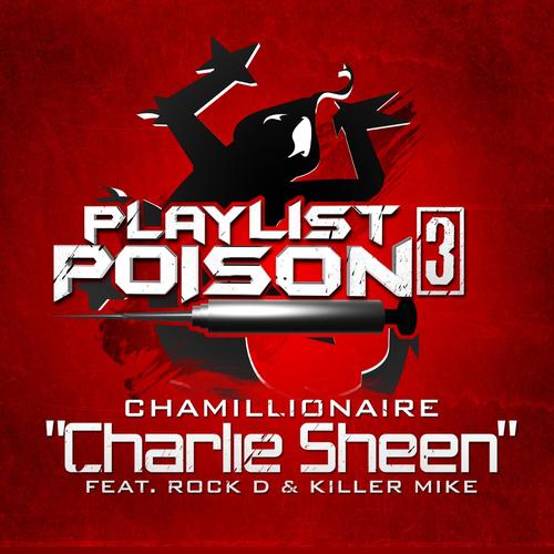 Charlie Sheen (feat. Rock D & Killer Mike)