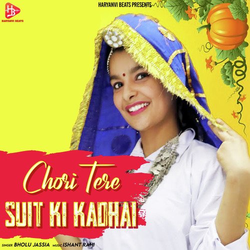 Chori Tere Suit Ki Kadhai - Single