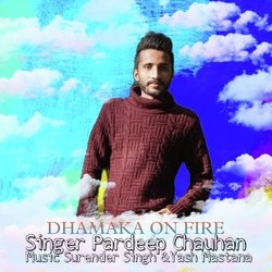 Dhamaka On Fire-RykCBC5FQQA