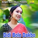 Didi Bole Dakbo