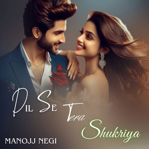 Dil Se Tera Shukriya
