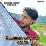 Dushman Gurjar Ka Danda