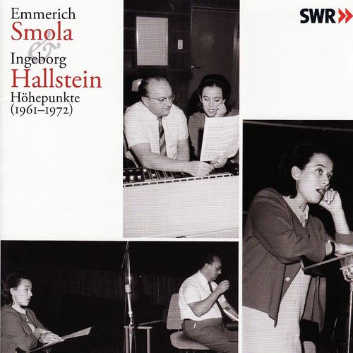 Emmerich Smola & Ingeborg Hallstein / Höhepunkte 1961 - 1972