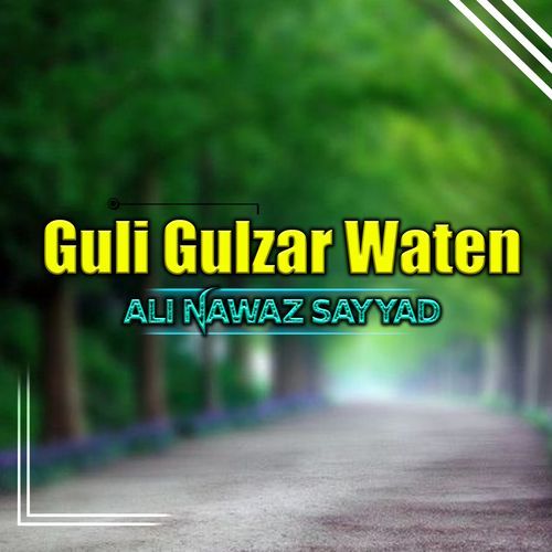 Guli Gulzar Waten