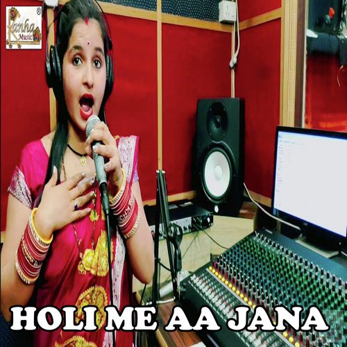 Holi Me Aa Jana