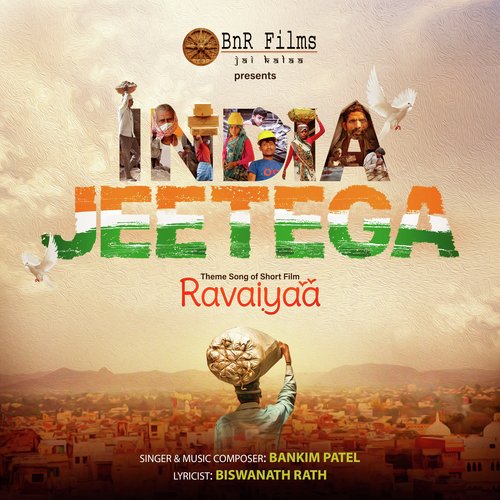 India Jeetega (From “Ravaiyaa”)