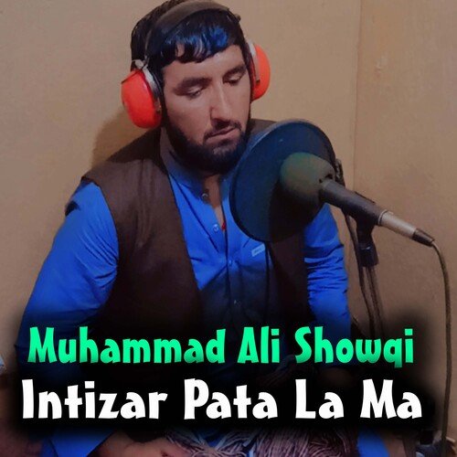Intizar Pata La Ma