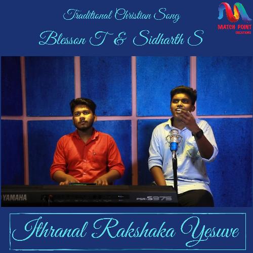 Ithranal Rakshaka Yesuve - Single