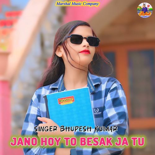 Jano Hoy To Besak Ja Tu