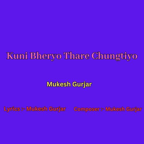 Kuni Bheryo Thare Chungtiyo