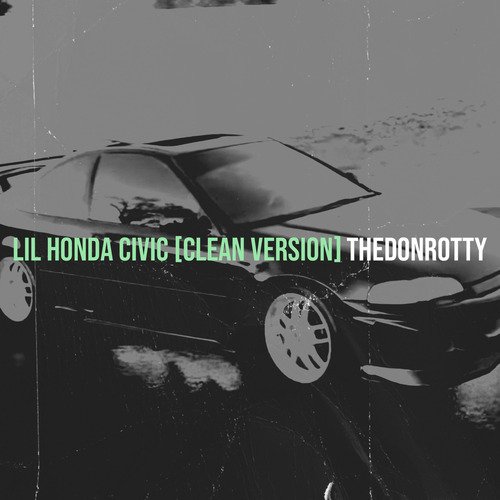 Lil Honda Civic [Clean Version] cover art