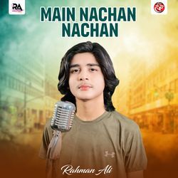Main Nachan Nachan