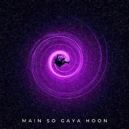 Main so Gaya Hoon_poster_image