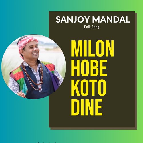 Milon hobe koto dine