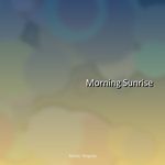 Morning Sunrise artwork
