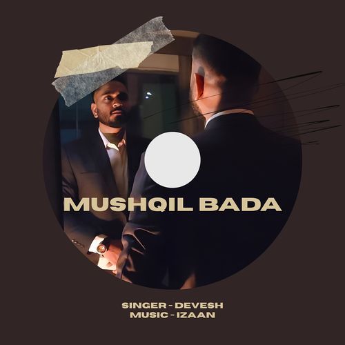 Mushqil Bada