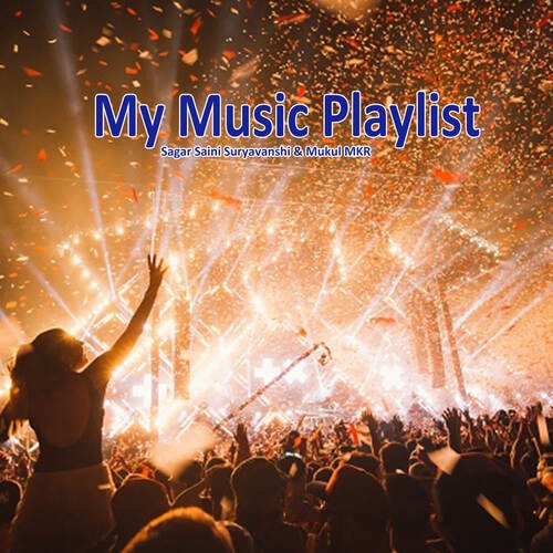 My Music playlist