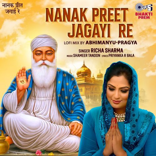 Nanak Preet Jagayi Re (Lofi Mix)