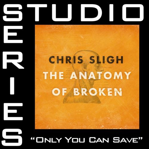 Only You Can Save [Studio Performance Track]